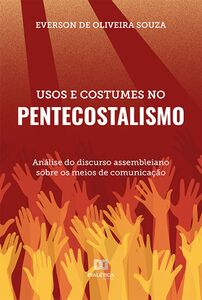 Usos e Costumes no Pentecostalismo