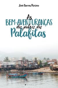As bem-aventuranças dos pobres das palafitas