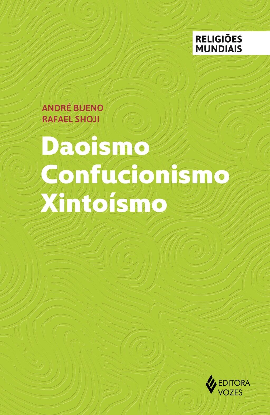 Daoismo Confucionismo Xintoísmo