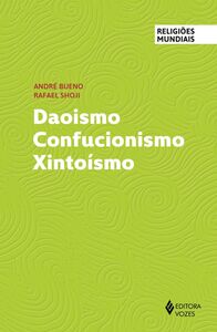 Daoismo Confucionismo Xintoísmo