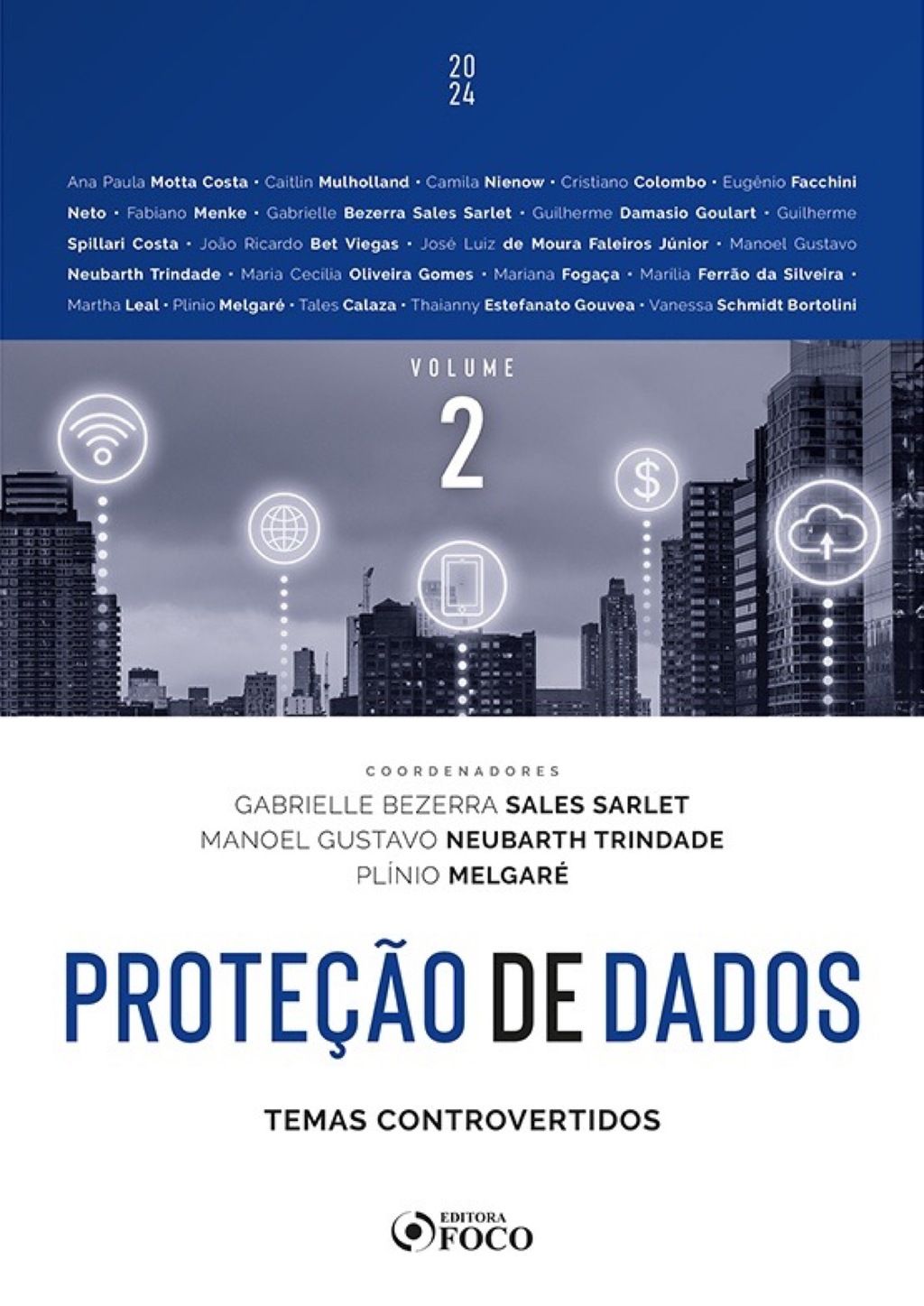 Proteção de Dados: Temas Controvertidos - Vol 2