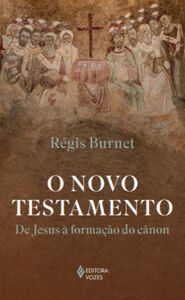 O Novo Testamento