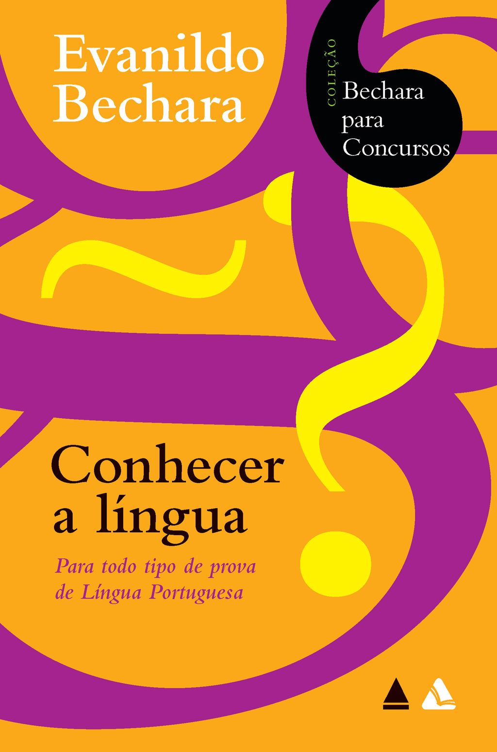 Bechara para concursos - Conhecer a língua