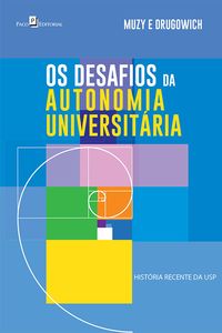 Os Desafios da Autonomia Universitária