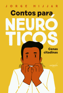 Contos para neuróticos: cenas citadinas