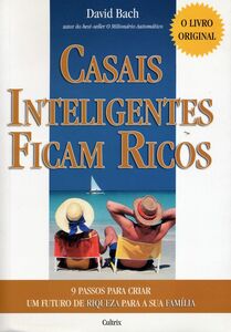 Casais inteligentes ficam ricos