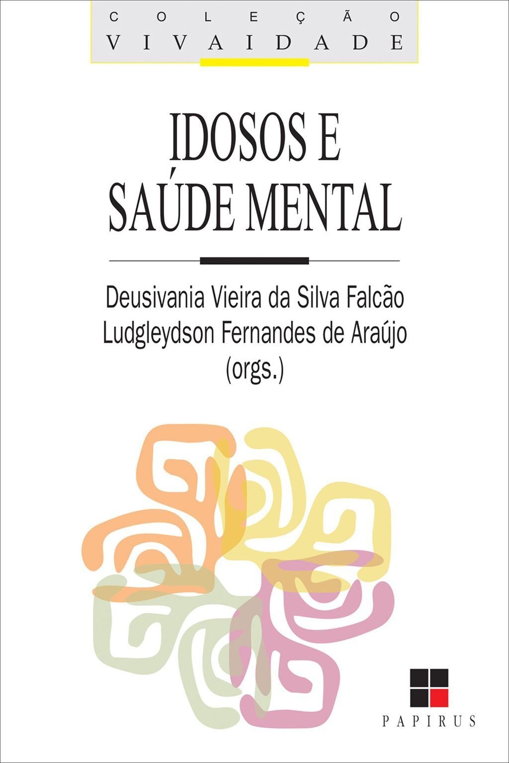 Idosos e saúde mental