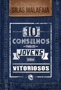 10 conselhos para os jovens serem vitoriosos