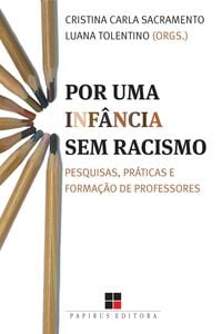 Por uma infância sem racismo