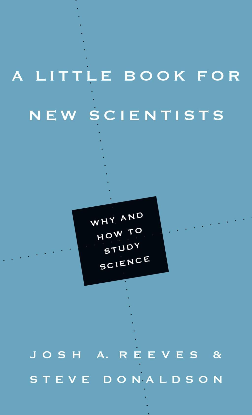 A Little Book for New Scientists