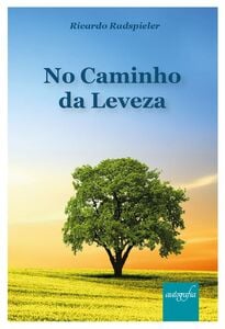 No Caminho da Leveza