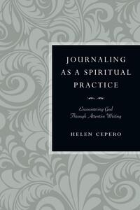 Journaling as a Spiritual Practice