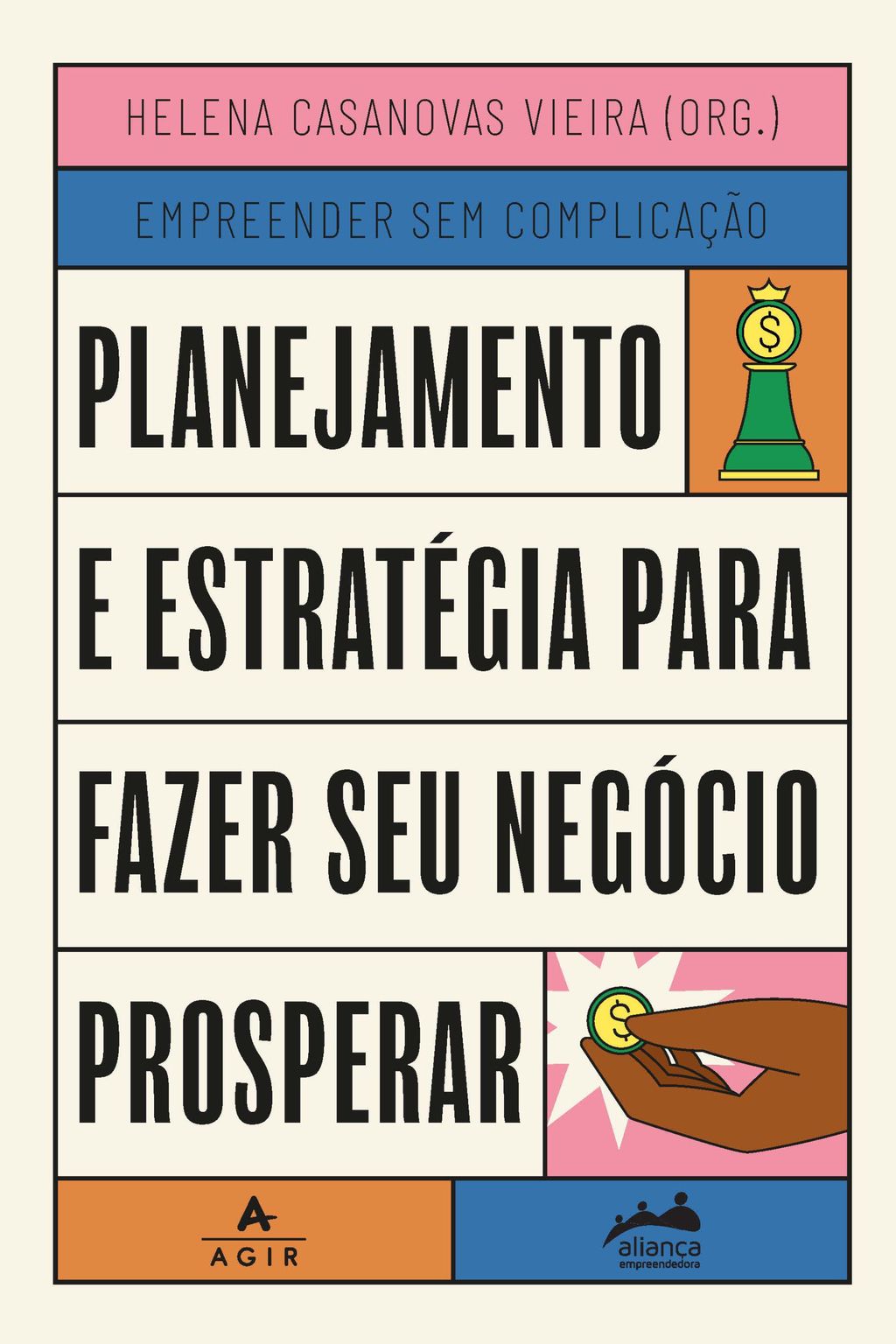 Planejamento e estratégia para fazer seu negócio prosperar