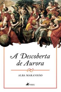 A Descoberta de Aurora