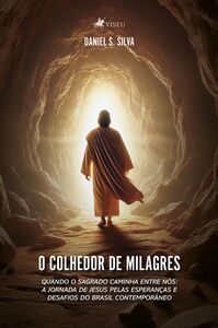 O Colhedor de Milagres