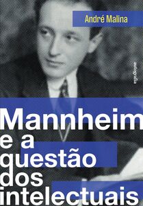 Mannheim e a questão dos intelectuais