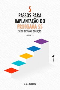 5 passos para implantação do 5S