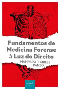 Fundamentos de medicina forense à luz do direito