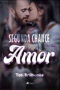 Segunda chance para o amor