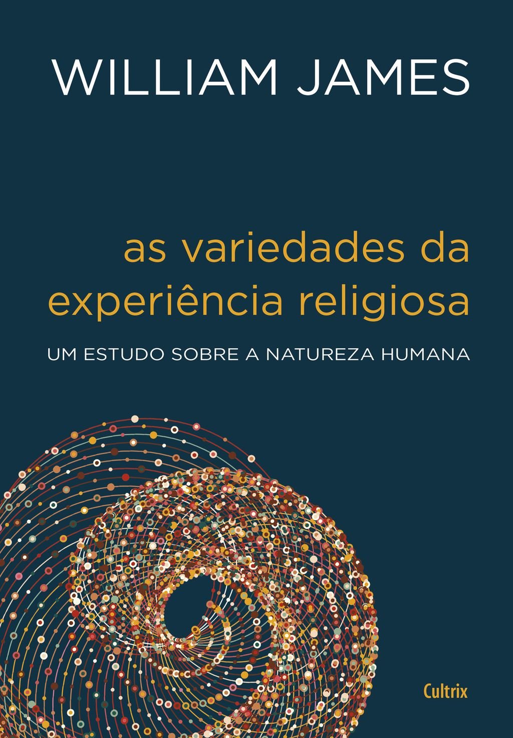 As Variedades Da Experiência Religiosa