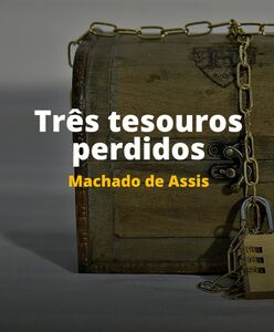 Tres tesouros perdidos