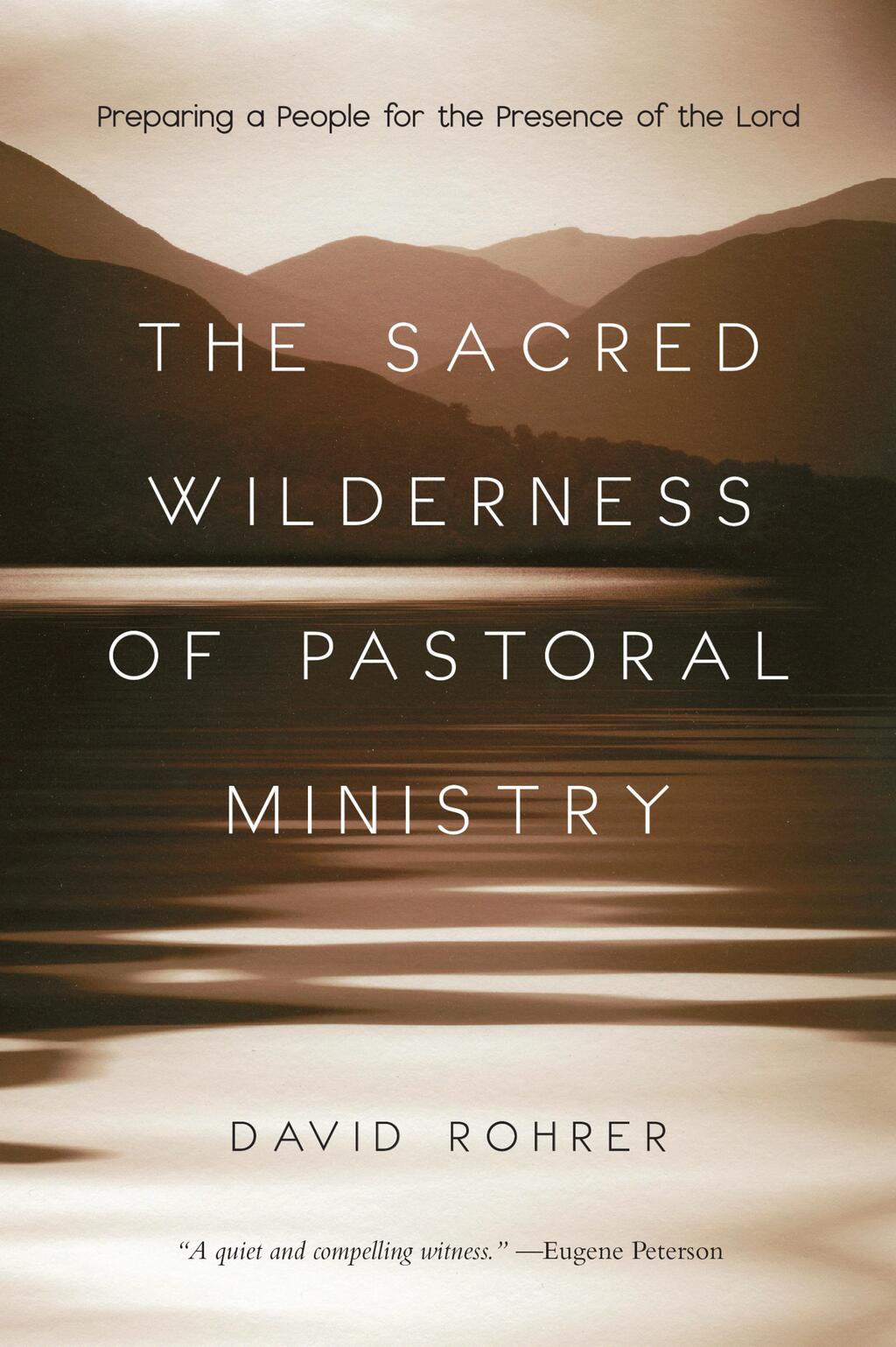 The Sacred Wilderness of Pastoral Ministry