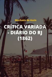 Crítica variada - Diário do RJ (1862)