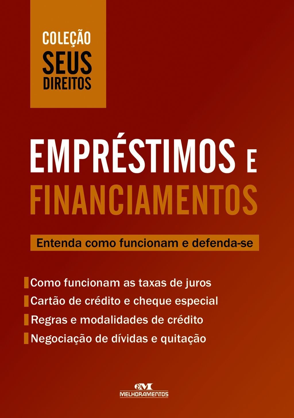 Empréstimos E Financiamentos: Entenda Como Funcionam E Defenda-Se