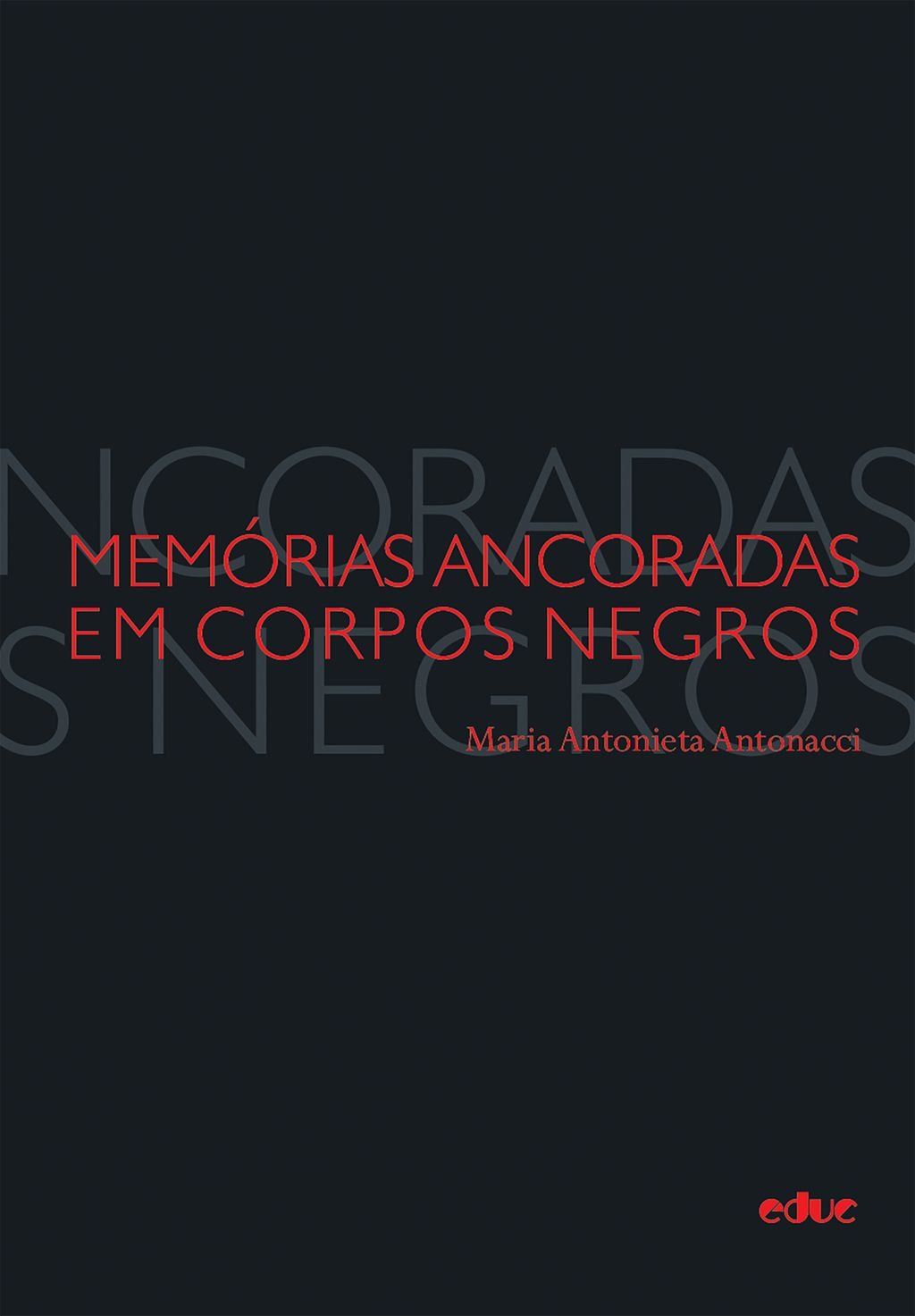 Memórias ancoradas em corpos negros