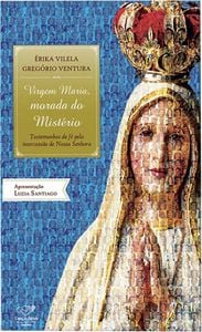 Virgem Maria, morada do mistério