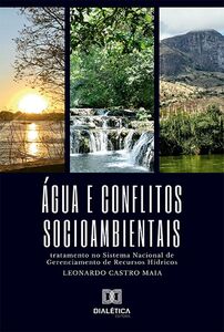 Água e conflitos socioambientais