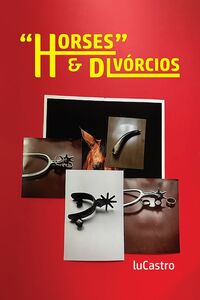 "Horses" e Divórcios