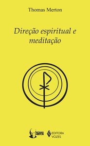 Direção espiritual e meditação