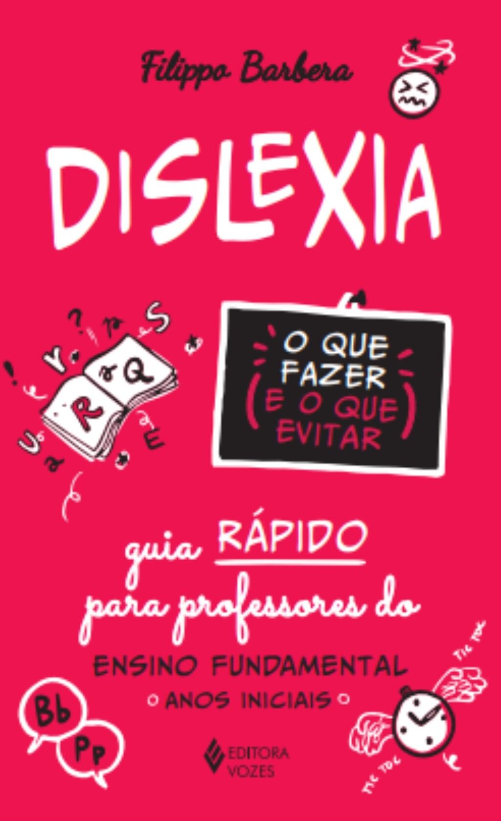 Dislexia: o que fazer e o que evitar