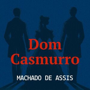 Dom Casmurro