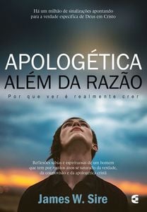 Apologética além da razão