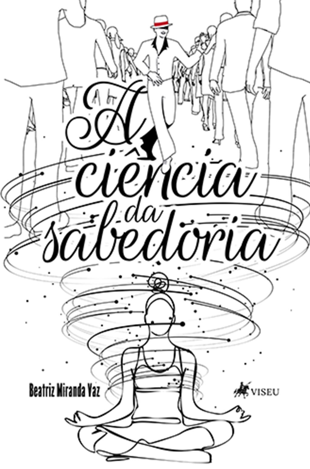 A Ciência da Sabedoria