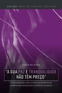 “A sua paz e tranquilidade não tem preço”