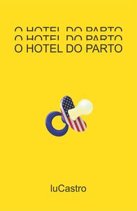O Hotel do Parto
