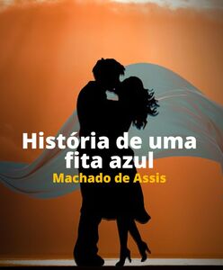 História de uma fita azul