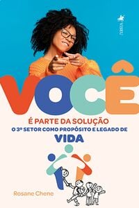 VOCÊ é Parte da Solução