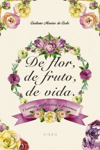 De flor, de fruto, de vida