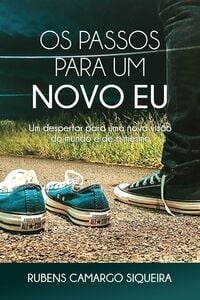 Os passos para um Novo Eu