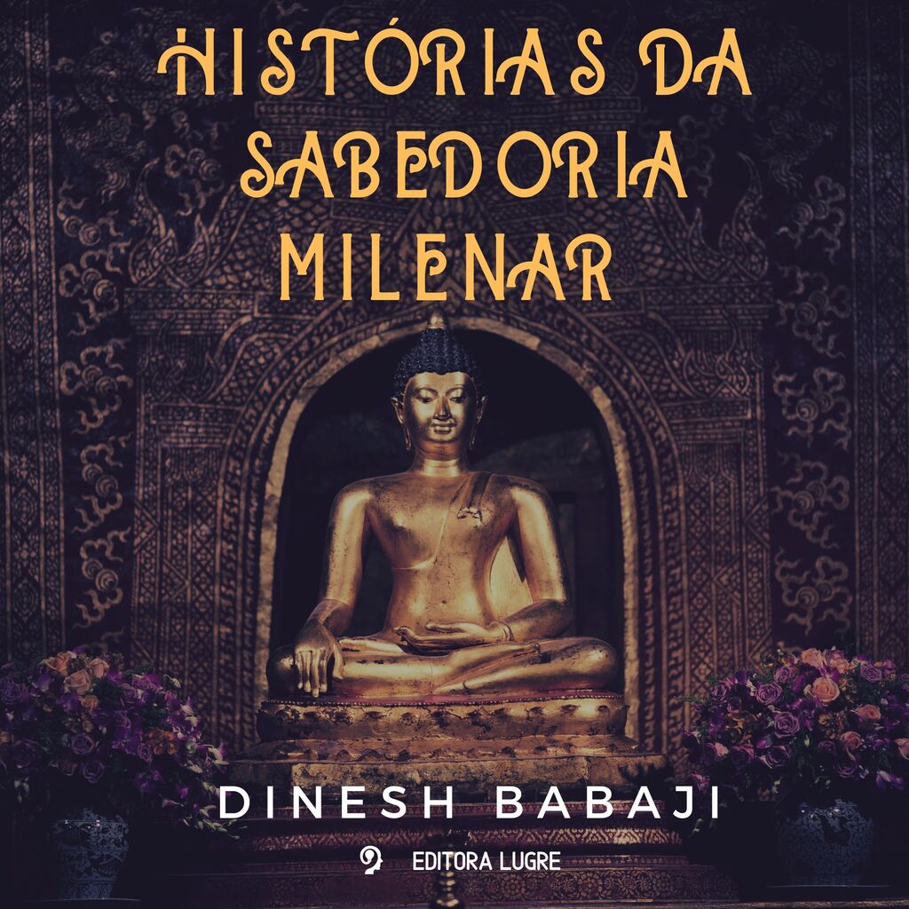 Histórias da Sabedoria Milenar