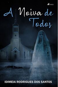 A noiva de todos