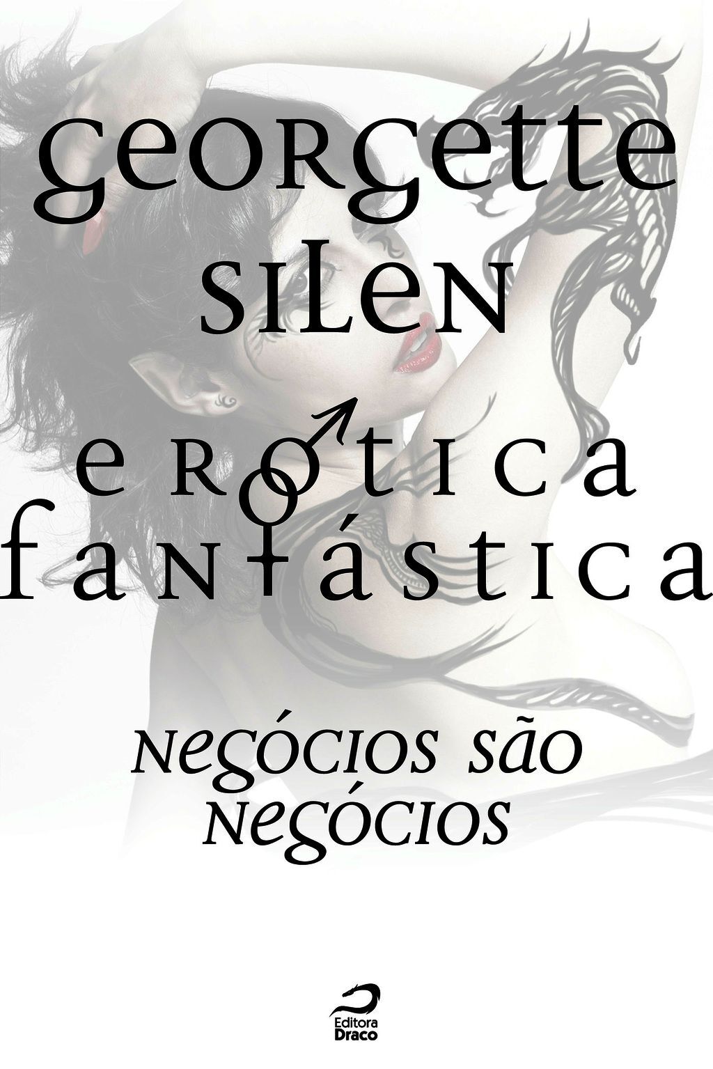 Erótica Fantástica - Negócios São Negócios