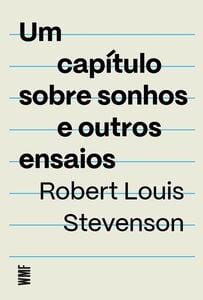 Um capítulo sobre sonhos e outros ensaios