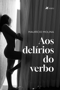 Aos Delírios do Verbo