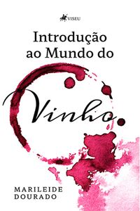 Introdução ao Mundo do Vinho