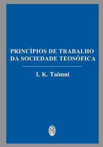 Princípios de Trabalho da Sociedade Teosófica